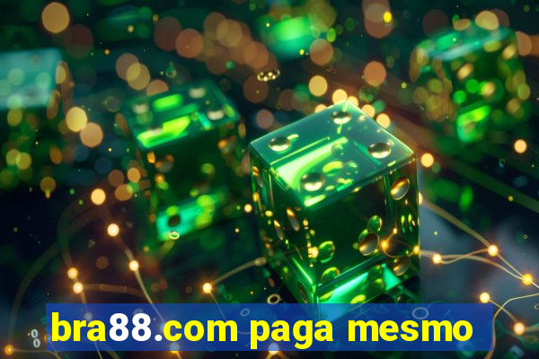 bra88.com paga mesmo